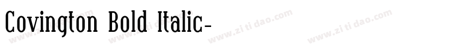 Covington Bold Italic字体转换